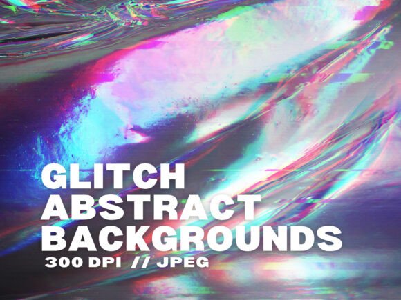 12 Glitch Abstract Backgrounds: Digital Textures for Modern Design